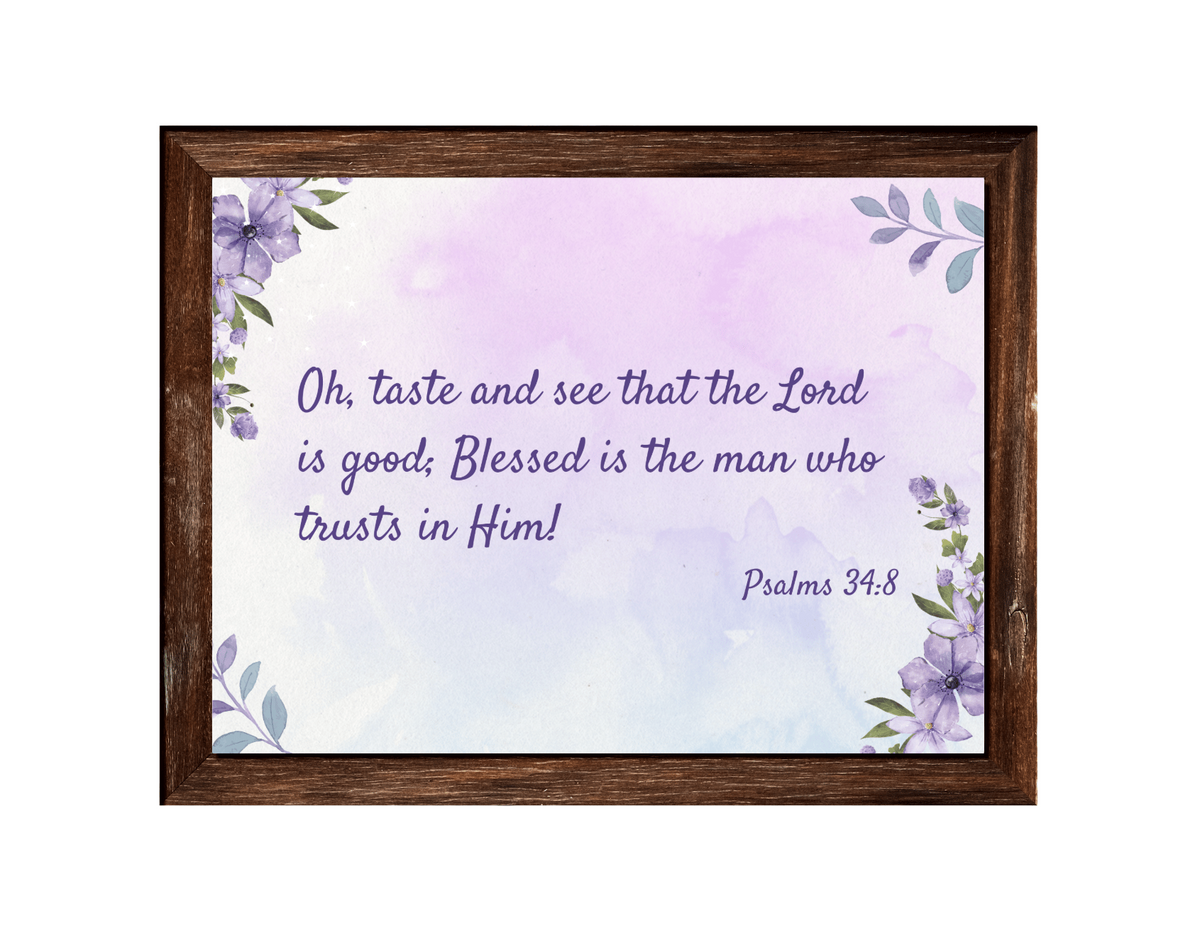 The Ultimate Guide — a framed Bible verse print featuring Psalm 34:8 in purple text with soft lavender and pink watercolor floral accents on a lavender background, shown on a plain white background.
