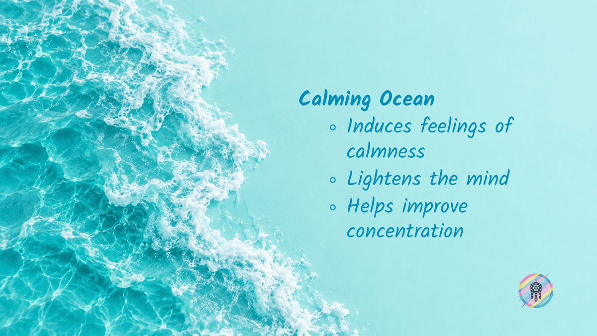 A digital graphic with a turquoise ocean wave on the left and a light aqua background on the right containing the text 'Calming Ocean' and bullet points about its benefits. A small circular logo is in the bottom right corner.